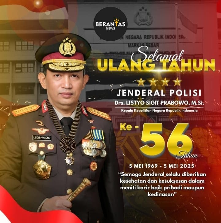 Pemimpin Umum BerantasNews.com, Abang Zainudin, SE Ucapakan Selamat Ulang Tahun ke 56 Kapolri Jenderal Pol Drs Listyo Sigit Prabowo, M.Si