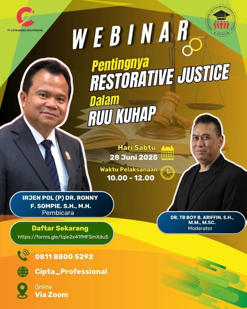 Cipta Kreasi Multidigital Akan Mengadakan Webinar, Pentingnya RESTORATIVE JUSTICE Dalam RUU KUHAP Cipta Kreasi Multidigital Akan Mengadakan Webinar, Pentingnya RESTORATIVE JUSTICE Dalam RUU KUHAP