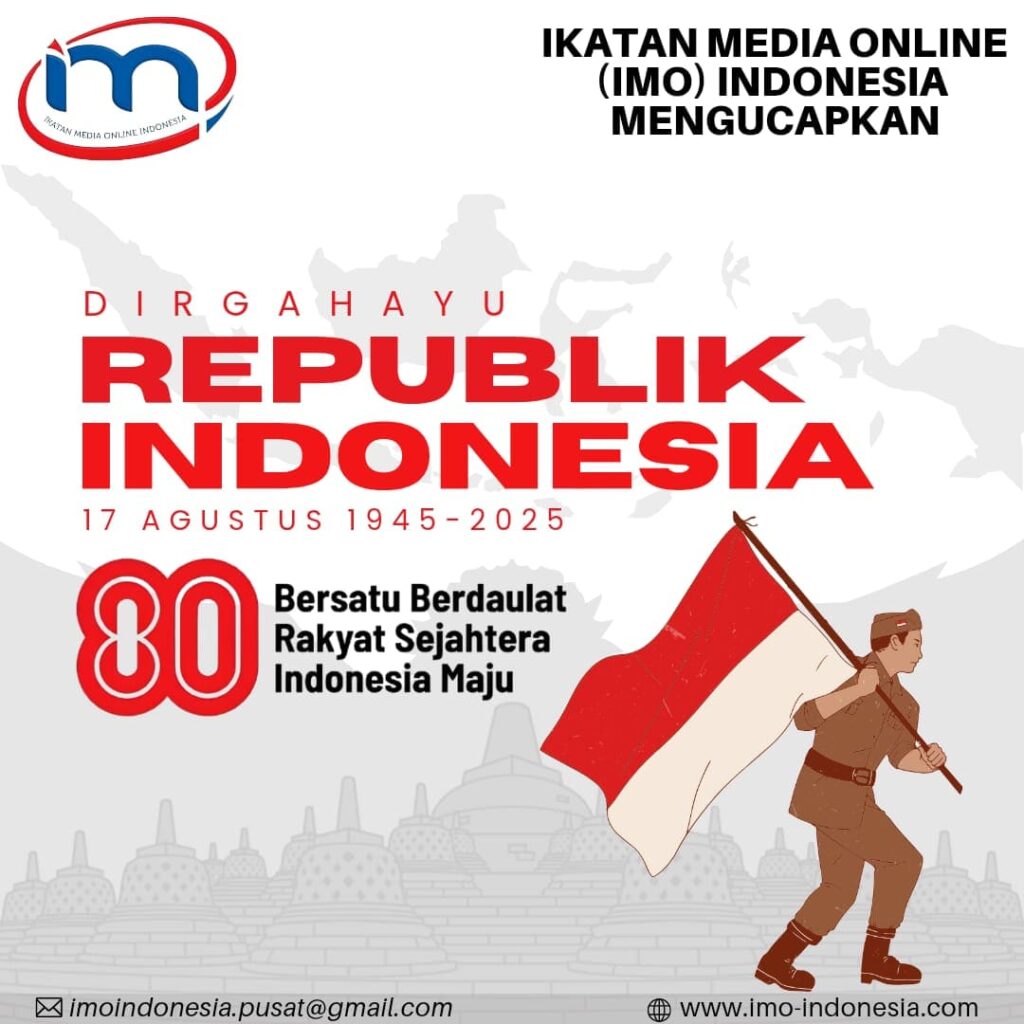 IMO-Indonesia Ucapkan Selamat HUT ke-80 Republik Indonesia, Momentum Persatuan dan Kemajuan Bangsa