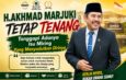H.Akhmad Marjuki Tetap Tenang Tanggapi Adanya Isu Miring Yang Menyudutkan Dirinya